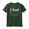 Chad Definizione Divertente Personalizzato Nome Costume Per Ciad Maglietta - Regalo Unico di Natale per Ragazzi e Ragazze