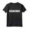HapTiger - Divertente Giga Chad Alpha Meme Maglietta - T-shirt Trendy per Appassionati di Meme