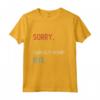 Sorry Can't Chantilly-Tiffany Bye - Maglia a Manica per Amanti di Chantilly-Tiffany - Regalo Perfetto per Compleanni e Feste
