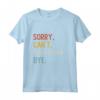 Sorry Can't Chantilly-Tiffany Bye - Maglia a Manica per Amanti di Chantilly-Tiffany - Regalo Perfetto per Compleanni e Feste