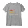 Sorry Can't Chantilly-Tiffany Bye - Maglia a Manica per Amanti di Chantilly-Tiffany - Regalo Perfetto per Compleanni e Feste