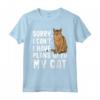 Scusa I Cant I Have Plans Con Il mio Chausie Cat Maglietta - Regalo Divertente per Amanti dei Gatti - Ideale per Amici e Familiari