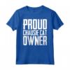 Proud Chausie Cat Owner - Gatto Chausi Maglietta - Regalo Ideale per Amanti dei Gatti Chausie