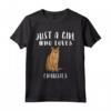 I'm Just A Girl Who Loves Chausies - Maglietta per Amante dei Gatti - Regalo Divertente per Gli Amanti dei Gatti