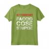 Magliette Uomo Manica Corta Divertenti - Faccio Cose Stupide Tee Shirt - Idea Regalo Compleanno Uomo
