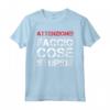 Magliette Uomo Manica Corta Divertenti - Faccio Cose Stupide Tee Shirt - Idea Regalo Compleanno Uomo