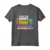 I Wear This Shirt Periodicamente T-Shirt Tabella Periodica - Maglietta da Chimica Ideale per Ingegneri e Studenti - Acquista Online!