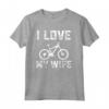 I Love My Wife When She Lets Me Comprare Un Altro Bike - Maglietta Amante del Ciclismo - Regalo Divertente per Ciclisti