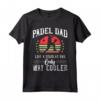 Padel Dad Platform Tennis Beach Paddleball Maglietta - Unique Fathers Day Gift for Padel Tennis Players