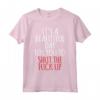 Divertente Shut The Fuck Up T-Shirt - Dark Humor Regalo - Perfetto per Natale, Compleanno o Night Out