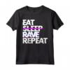 EAT SLEEP RAVE REPEAT Maglietta Raver Tshirt Festival Outfit - Ideale per Compleanno o Natale - Abbigliamento Festival Techno Acid EDM