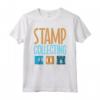 Il Collezionismo di Francobolli - T-shirt Philately Thing per Collezionisti di Francobolli - Mostra la Tua Passione