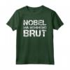 Magliette Uomo Manica Corta Divertenti Nobel Ma Nemmeno Brut - Frase Tee Shirt - Regalo Compleanno Uomo Divertente - Marca HapTiger