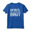 Magliette Uomo Manica Corta Divertenti Nobel Ma Nemmeno Brut - Frase Tee Shirt - Regalo Compleanno Uomo Divertente - Marca HapTiger