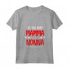 Donna Ho Due Nomi Mamma E Nonna - Perfetto Nonna Maglietta con Collo a V - Regalo Compleanno e Natale per Famiglie Felici