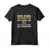 Felpa con Cappuccio Dj Testo Divertente - Idea Regalo per Uomo Disc Jockey - Frase Ironica e Sarcastica