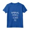 Donna Normal People Scare Me - Maglietta con Collo a V e Citazione Divertente - Regalo Divertente per Amici e Amiche
