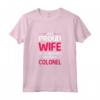 Orgogliosa Moglie di Freaking Impressionante Colonnello Maglietta - Regalo Unico per Moglie - Stile Casual e Alla Moda
