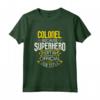 Modello Idea Divertente Supereroe Lavoro - T-shirt Colonnello Militare - Regalo Unico per Colonelli