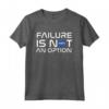 NASA Failure Is Not An Option Maglietta - Supporto alla NASA e all'Esplorazione Spaziale - Acquista Online