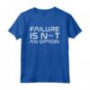 NASA Failure Is Not An Option Maglietta - Supporto alla NASA e all'Esplorazione Spaziale - Acquista Online