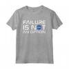 NASA Failure Is Not An Option Maglietta - Supporto alla NASA e all'Esplorazione Spaziale - Acquista Online