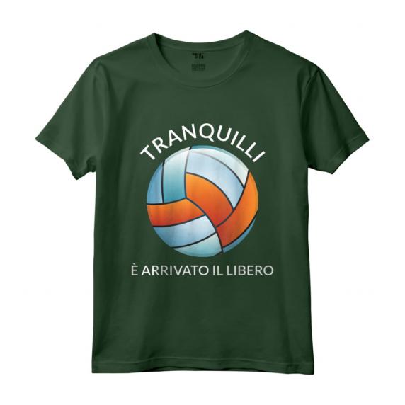 Pallavolo Volley Libero Meme Divertente Maglietta - Tranquilli è arrivato il libero pallavolista - Ideale per gli Appassionati di Pallavolo