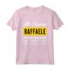Io non sbaglio mai - Maglietta personalizzata con il nome Raffaele per Figlio - Regalo Divertente per Papà, Zio o Marito