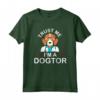 Trust Me Im A Dogtor - Divertente Maglietta per Veterinari e Medici Amanti degli Animali - Ideale per Compleanno, Anniversario o Pensione
