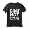 Gin Non Palestra Divertente - Maglietta Bevitore di Gin - Ideale per Amanti dei Cocktail e Feste