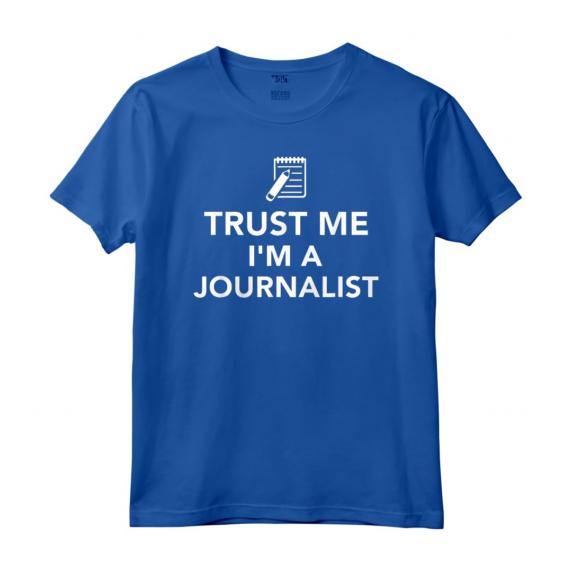 Fidati di me, sono un giornalista - Maglietta professionale per giornalisti - Abbigliamento per redattori
