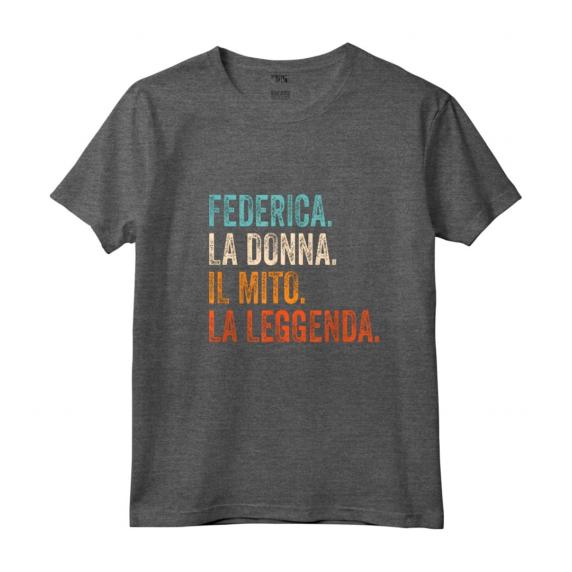 Federica La Donna Il Mito La Leggenda - Maglietta Personalizzata con Nome Federica - Design Vintage Retro