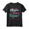 La Mia Moglie Ha Sempre Ragione - Maglietta Divertente per Uomo - Regalo Originale per Compleanno, San Valentino, o Natale