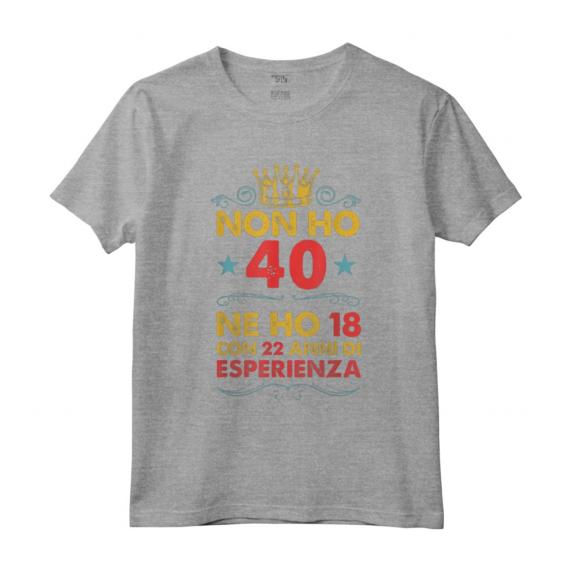 Anni 40 Compleanno Donna Uomo Vintage Divertente - Regalo Maglietta per il 40 Compleanno - Non ho 40 ne ho 18 con 22 anni di esperienza
