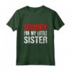 Security For My Little Sister - Maglietta Big Brother per Sorella - Regalo Divertente per Compleanno o Natale