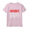 Security For My Little Sister - Maglietta Big Brother per Sorella - Regalo Divertente per Compleanno o Natale