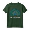 I'm A Peacock - Cool Peacock Design for Peacock Lover Maglietta - Perfect Gift for Peacock Enthusiasts