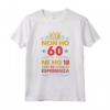 Anni 60 Compleanno Donna Uomo Divertente Regalo Vintage Maglietta - Non ho 60 ne ho 18 con 42 anni di esperienza - Ideale per Mamma, Papà, Zia, Zio, Sorella e Fratello