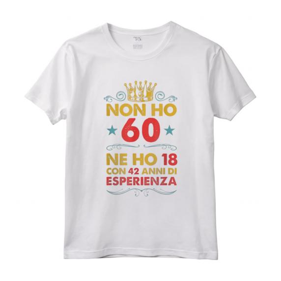 Anni 60 Compleanno Donna Uomo Divertente Regalo Vintage Maglietta - Non ho 60 ne ho 18 con 42 anni di esperienza - Ideale per Mamma, Papà, Zia, Zio, Sorella e Fratello
