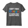 I Don't Need Internet My Husband Knows Everything - Maglietta Divertente per Donna - Regalo per Moglie, Sorella, Zia o Amica