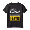 Ciao Sono Fantastico Flavio - Maglietta Divertente e Personalizzata per Figlio - Ideale per Compleanno