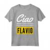Ciao Sono Fantastico Flavio - Maglietta Divertente e Personalizzata per Figlio - Ideale per Compleanno