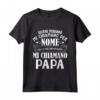 Alcune persone mi chiamano per nome - Festa del Papà Maglietta Divertente - Idea Regalo per Padri e Nonni - Compleanni e Feste di Famiglia