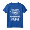 Alcune persone mi chiamano per nome - Festa del Papà Maglietta Divertente - Idea Regalo per Padri e Nonni - Compleanni e Feste di Famiglia