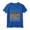 Festa del Papà Maglietta - Regalo per Padre - Il Miglior Papà del Mondo - Ideale per Compleanno o Festa del Papà