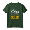 Ciao Sono Fantastico Andrea - Maglietta Divertente Regalo Personalizzato per Figlia - Ideale per Compleanno o una Sorpresa