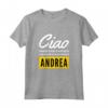 Ciao Sono Fantastico Andrea - Maglietta Divertente Regalo Personalizzato per Figlia - Ideale per Compleanno o una Sorpresa