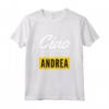 Ciao Sono Fantastico Andrea - Maglietta Divertente Regalo Personalizzato per Figlia - Ideale per Compleanno o una Sorpresa
