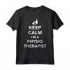 Stai Calmo, sono un Fisioterapista - T-shirt con Slogan di Fisioterapia e Chiropratica - Ideale per Lavoro e Benessere