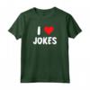I Love Jokes - Cuore - Maglietta Comica per Stand-up Club - Leggera e Divertente